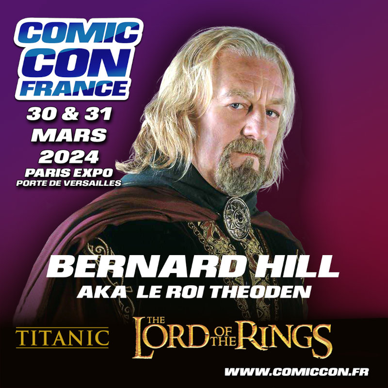 Comic Con France 2024 : Bernard Hill