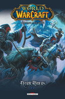 World Of Warcraft Dark riders 2