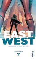 East of west 1