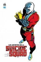 Les archives de la Suicide squad t1 Les archives de la Suicide squad t1