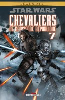 Star Wars - Chevaliers de l'Ancienne République t7 NE