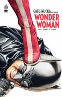 Greg Rucka présente Wonder Woman t1