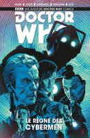 Doctor Who - Le règne des Cybermen - Juin 2018