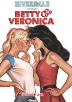 Riverdale présente Betty et Veronica t1