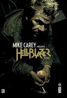 Mike Carey présente Hellblazer t3