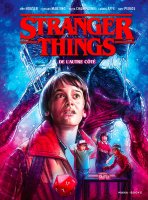 Stranger Things - De l'autre côté - Juillet 2019