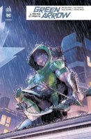 Green Arrow Rebirth t6 - Août 2019