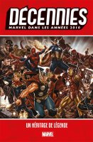 Les décennies Marvel : Les années 2010
