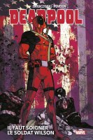 Deadpool : Il faut soigner le soldat Wilson - Août 2020