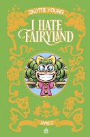 I hate Fairyland intégrale tome 2 - Septembre 2020