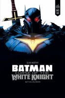 Batman – curse of the white knight