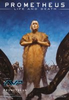 Prometheus - Life and death tome 4 - Décembre 2020