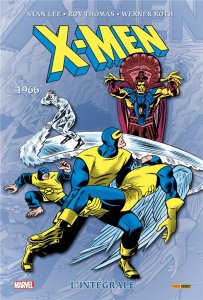 X-Men l'intégrale 1966 Nouvelle édition (octobre 2021, Panini Comics)