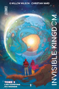 Le lundi c'est librairie ! : Invisible Kingdom tome 3 : Les confins du monde (novembre 2021, Hi Comics)