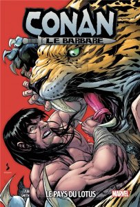 Conan le barbare tome 4 : Le pays du Lotus (décembre 2021, Panini Comics)