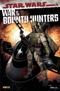 Star Wars : War of the bounty hunters 1 (décembre 2021, Panini Comics)