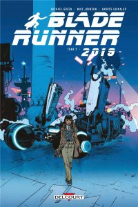 Blade Runner 2019 tome 2 (février 2021, Delcourt Comics)