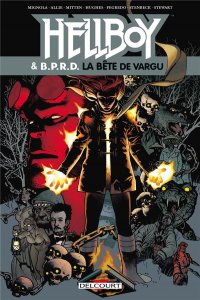 Hellboy & BPRD tome 6 : La bête de Vargu (février 2021, Delcourt Comics)