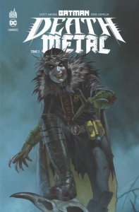 Batman Death Metal tome 3 (mars 2021, Urban Comics)