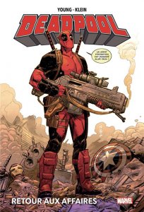 Deadpool - Retour aux affaires (07/04/2021 - Panini Comics)