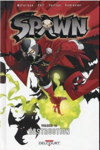 Spawn tome 19 : Destruction (19/05/2021 - Delcourt Comics)