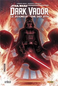 Dark Vador - Le seigneur noir des Sith tome 1 (02/06/2021 - Panini Comics)