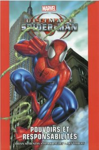 Ultimate Spider-Man tome 1 : Pouvoirs et responsabilités (juin 2021, Panini Comics)