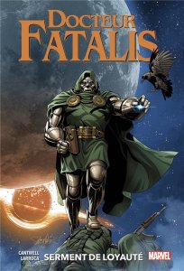 Docteur Fatalis tome 2 : Serment de loyauté (juin 2021, Panini Comics)