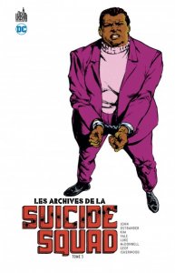 Les archives de la Suicide Squad tome 3 (juillet 2021, Urban Comics)