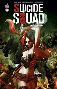 Suicide Squad Intégrale tome 1 (juillet 2021, Urban Comics)