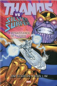 Thanos vs Silver Surfer : La renaissance de Thanos (juillet 2021, Panini Comics)