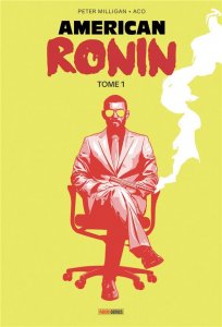 American Ronin tome 1 (juillet 2021, Panini Comics)