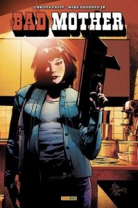 Bad mother (juillet 2021, Panini Comics)