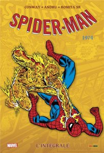 Amazing Spider-Man l'intégrale 1974 Nouvelle édition (août 2021, Panini Comics)