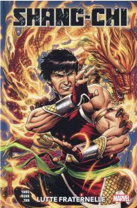 Shang-Chi tome 1 : Lutte fraternelle (août 2021, Panini Comics)