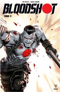 Bloodshot tome 3 (août 2021, Bliss Editions)