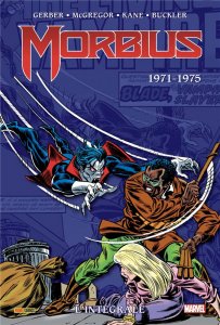 Morbius - L'intégrale 1971 - 1975 (janvier 2022, Panini Comics)