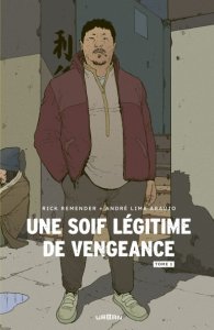 Une Soif Légitime de Vengeance tome 1 (21/10/2022 - Urban Comics)