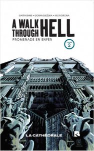 A walk trough hell tome 2 (octobre 2022, Black River)