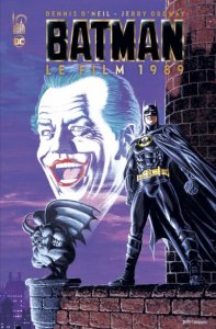 Le lundi c'est librairie ! Batman Le Film 1989 (novembre 2022, Urban Comics)
