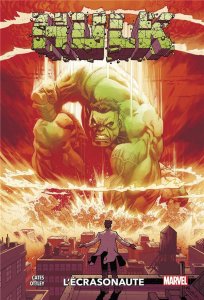 Le lundi c'est librairie ! Hulk tome 1 : L'écrasonaute (novembre 2022, Panini Comics)
