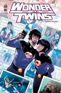Le lundi c'est librairie ! Wonder Twins tome 2 : Grandeur et décadence (mars 2022, Urban Comics)