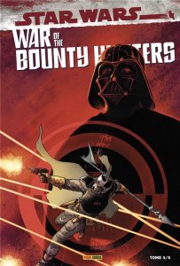 War of the bounty hunters tome 4 Edition Collector (mars 2022, Panini Comics)
