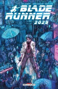 Blade Runner 2029 tome 2 (avril 2022, Delcourt Comics)