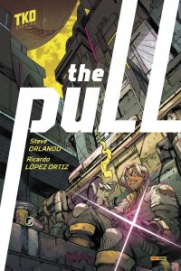 The Pull (mai 2022, Panini Comics)