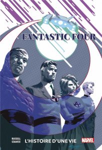 Le lundi c'est librairie ! : Fantastic Four - L'histoire d'une vie (mai 2022, Panini Comics)