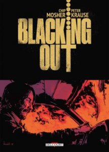 Le lundi c'est librairie ! Blacking Out (juin 2022, Delcourt Comics)