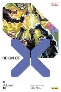 Le mardi on lit aussi ! : X-Men Reign of X 16 (juillet 2022, Panini Comics)