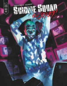 Suicide Squad : Get Joker ! (août 2022, Urban Comics)