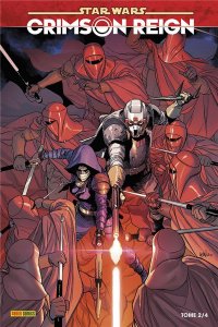 Star Wars Crimson reign 2 (août 2022, Panini Comics)